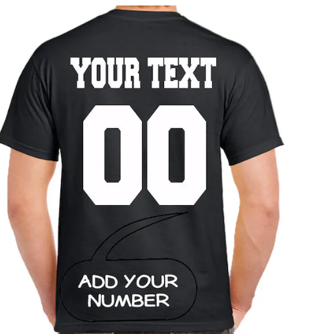 Add-On: Custom Name or Number on Back of T-Shirt