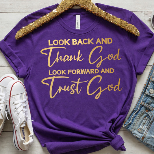 Look Back and Thank God T-shirt