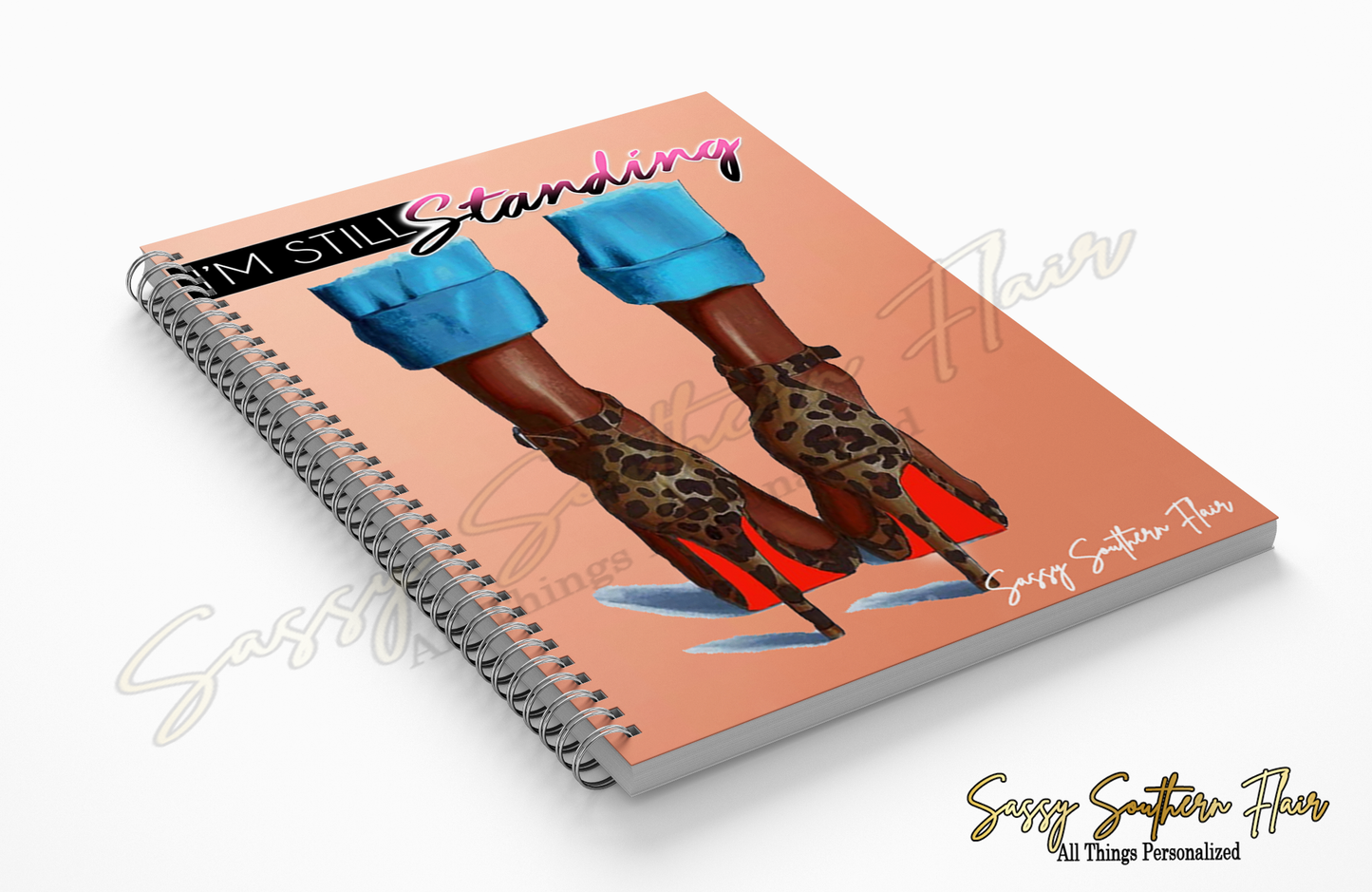 I'm Still Standing Journal